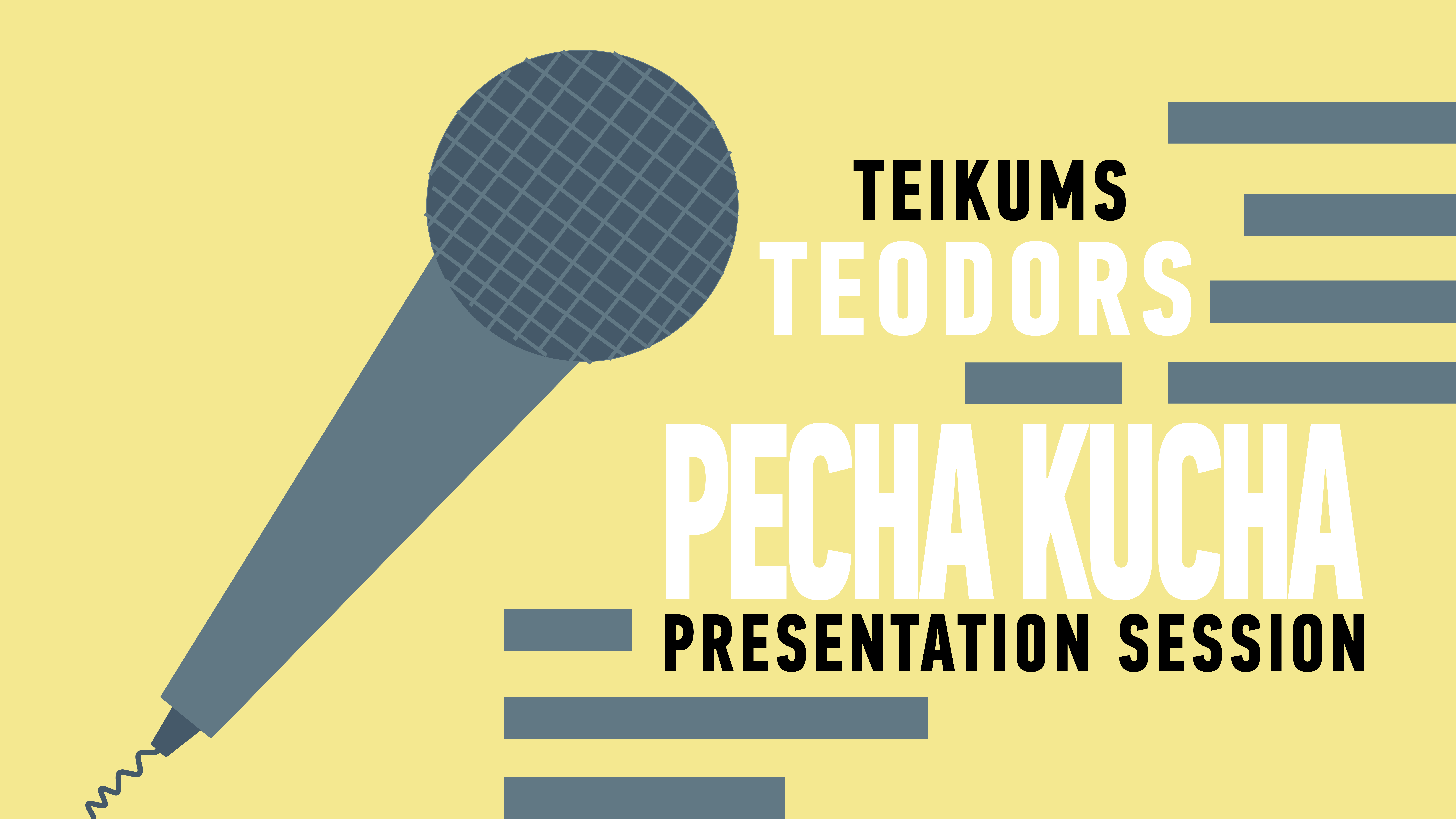 PechaKucha presentation session @Teikums Teodors