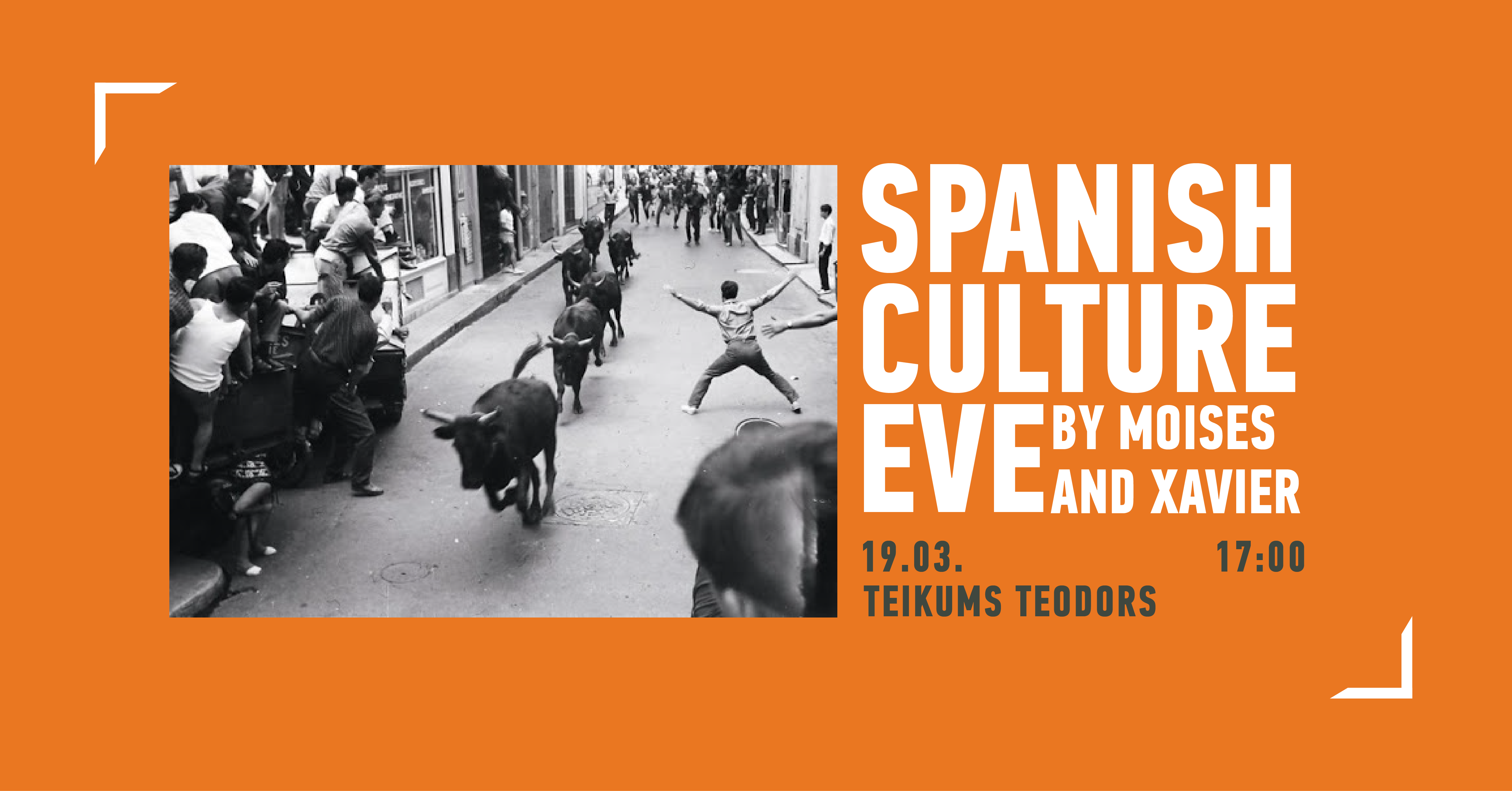 Spanish Culture Eve by Moises & Xavier @Teikums